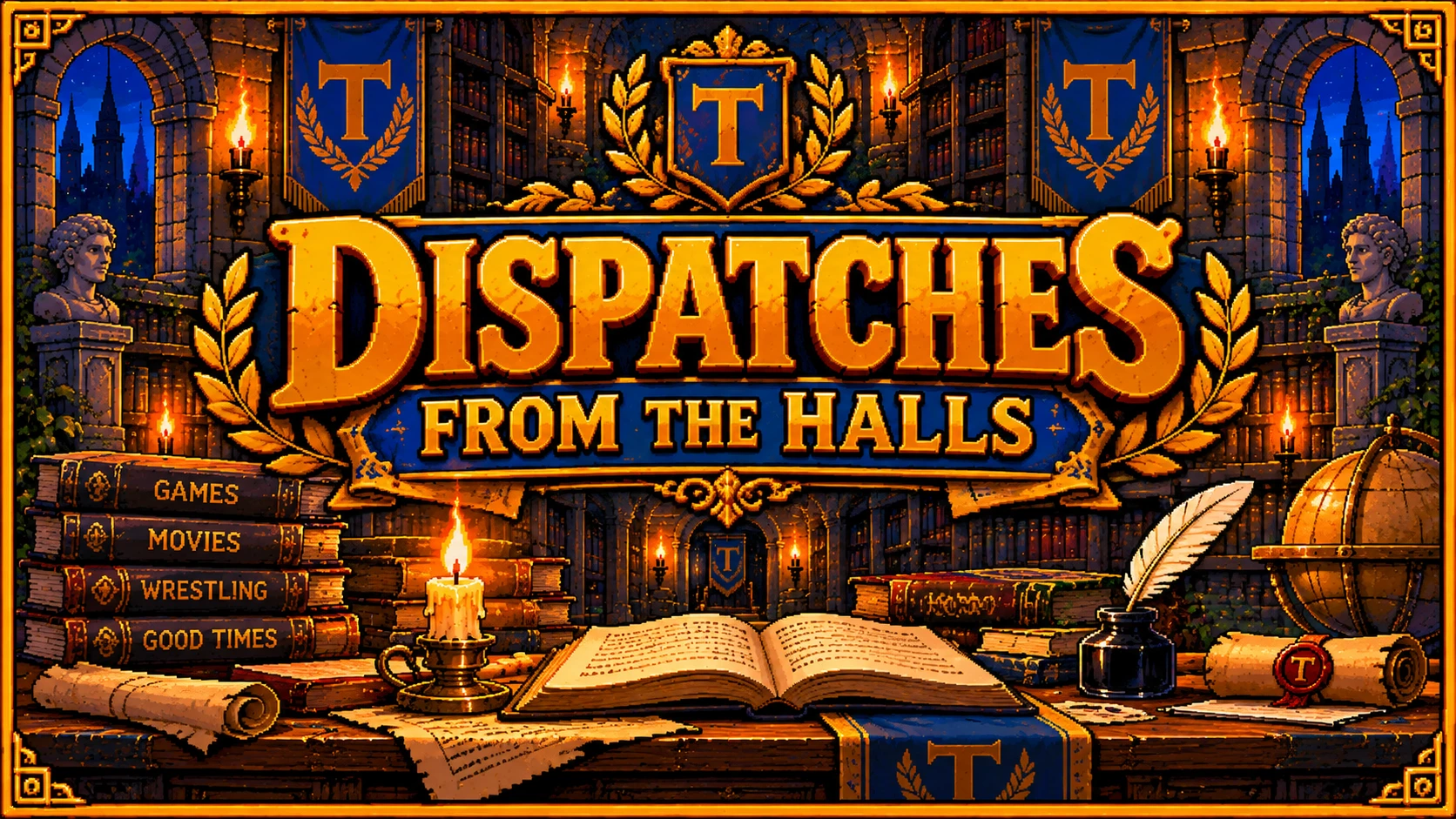 Dispatches From the Halls featured banner