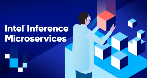 اینتل از نرم‌افزار Intel Inference Microservices برای بهینه‌سازی عملکرد استنتاج هوش مصنوعی روی پردازنده‌های زئون رونمایی کرد.