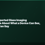 openai-glass-imaging-acquisition-capture-layer